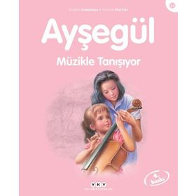 AYŞEGÜL MÜZİKLE TANIŞIYOR - GILBERT DELAHAYE;MARCEL MARLIER