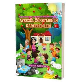 Ayşegül Öğretmenin Kardelenleri - Ayşegül Rumelioğlu