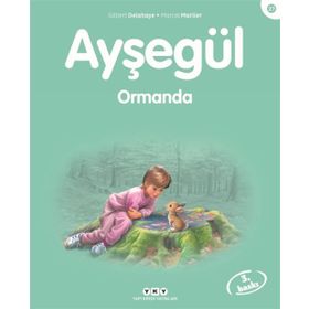 AYŞEGÜL ORMANDA - MARCEL MARLIER;GILBERT DELAHAYE