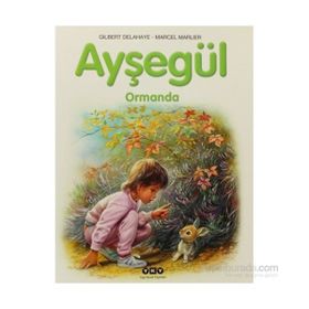 AYŞEGÜL ORMANDA - MARCEL MARLIER;GILBERT DELAHAYE