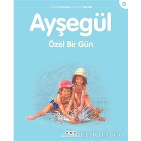 AYŞEGÜL - ÖZEL BIR GÜN - GILBERT DELAHAYE;MARCEL MARLIER