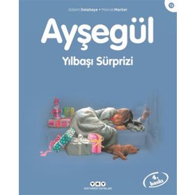 AYŞEGÜL YILBAŞI SÜRPRİZİ - GILBERT DELAHAYE;MARCEL MARLIER
