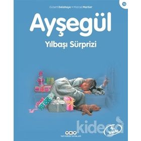 AYŞEGÜL YILBAŞI SÜRPRİZİ - GILBERT DELAHAYE;MARCEL MARLIER