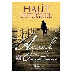 AYSEL - HALIT ERTUĞRUL