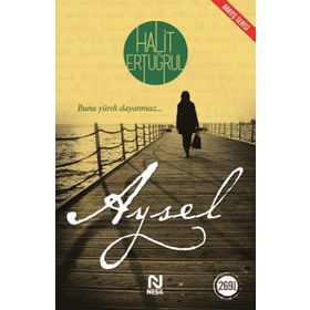 AYSEL - HALIT ERTUĞRUL