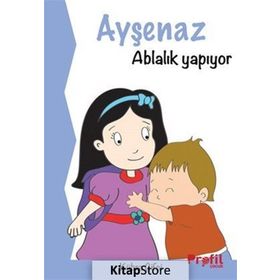 Ayşenaz Ablalık Yapıyor - Kübra Çifçi