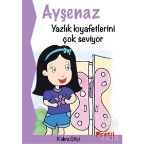 Ayşenaz Yazlık Kıyafetlerini Çok Seviyor - Kübra Çifçi
