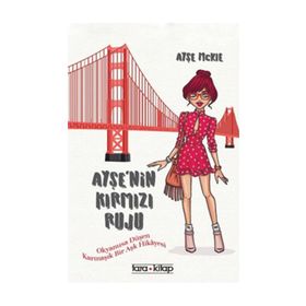 Ayşe’nin Kırmızı Ruju - Ayşe Mckie