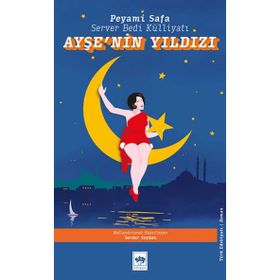 Ayşe`nin Yıldızı Ötüken Neşriyat
