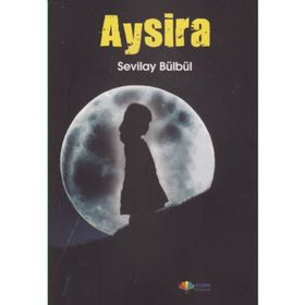 Aysira - Sevilay Bülbül
