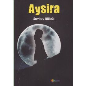 Aysira - Sevilay Bülbül