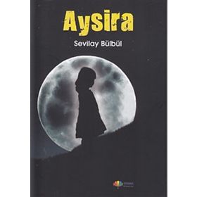 Aysira - Sevilay Bülbül