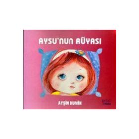 Aysu’nun Rüyası - Ayşin Bumin
