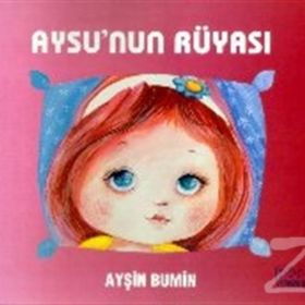 Aysu’nun Rüyası - Ayşin Bumin