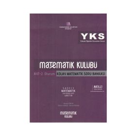 AYT 2. Oturum Kolay Matematik Soru Bankası-Matematik Kulübü Yayınları