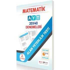 AYT 2. Oturum Matematik 20x40 Denemeleri - kollektif