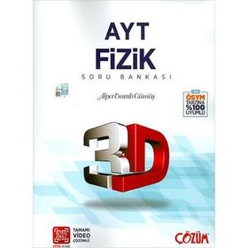 AYT 3D Fizik Tamamı Video Çzümlü Soru Bankası Çözüm Yayınları