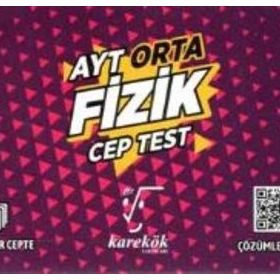 Ayt Cep Test Fizik Orta Karekök Yayınları