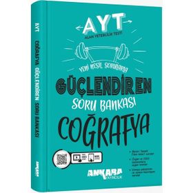 AYT Coğrafya Güçlendiren Soru Bankası Ankara Yayıncılık