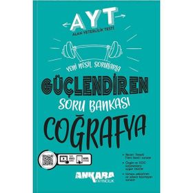 AYT Coğrafya Güçlendiren Soru Bankası Ankara Yayıncılık