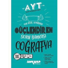 AYT Coğrafya Güçlendiren Soru Bankası Ankara Yayıncılık