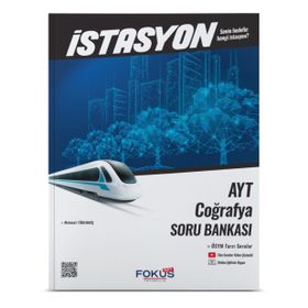 AYT Coğrafya İstasyon Soru Bankası-Fokus Yayınları