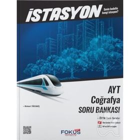 AYT Coğrafya İstasyon Soru Bankası-Fokus Yayınları