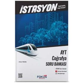 AYT Coğrafya İstasyon Soru Bankası-Fokus Yayınları