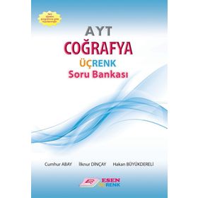 AYT Coğrafya Üç Renk Soru Bankası - Esen Yayınları