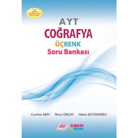 AYT Coğrafya Üç Renk Soru Bankası - Esen Yayınları