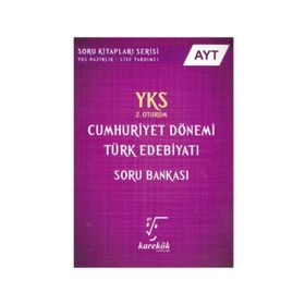 AYT Cumhuriyet Dönemi Türk Edebiyatı Soru Bankası 2.Oturum Karekök Yayınları