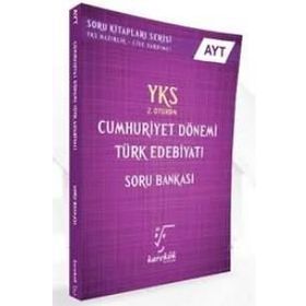 AYT Cumhuriyet Dönemi Türk Edebiyatı Soru Bankası 2.Oturum Karekök Yayınları