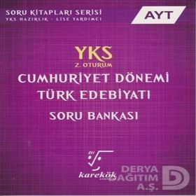 AYT Cumhuriyet Dönemi Türk Edebiyatı Soru Bankası 2.Oturum Karekök Yayınları