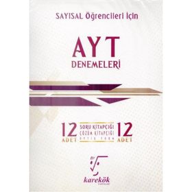 AYT Denemeleri 12 Adet Çözümlü Deneme Seti Sayısal Karekök Yayınları