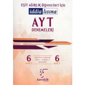 AYT Denemeleri 6 Adet Deneme Seti Eşit Ağırlık - Karekök Yayınları