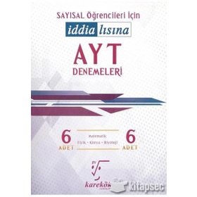 AYT Denemeleri 6 Adet Deneme Seti Sayısal - Karekök Yayınları
