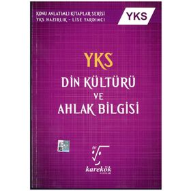 Ayt Din Kültürü Ve Ahlak Bilgisi Konu Anlatımlı Karekök Yayınları