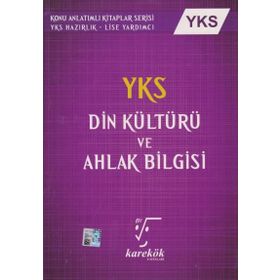 Ayt Din Kültürü Ve Ahlak Bilgisi Konu Anlatımlı Karekök Yayınları
