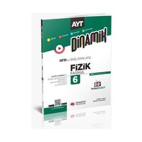 AYT Dinamik Fizik Fasikülleri 6 Karaağaç Yayınları