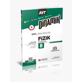 AYT Dinamik Fizik Fasikülleri 8 Karaağaç Yayınları
