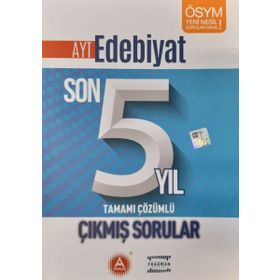 AYT Edebiyat Son 5 Yıl Çıkmış Sorular A Yayınları