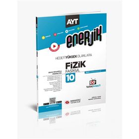 AYT Enerjik Fizik Fasikülleri 10 Karaağaç Yayınları
