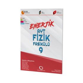 AYT Enerjik Fizik Fasikülü 9 Karaağaç Yayınları