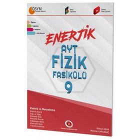 AYT Enerjik Fizik Fasikülü 9 Karaağaç Yayınları