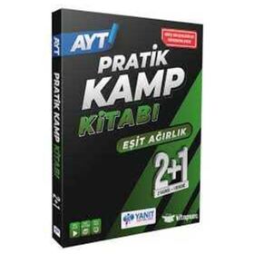 AYT Eşit Ağırlık 2+1 Pratik Kamp Kitabı - Yanıt Yayınları