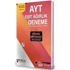 AYT Eşit Ağırlık 5 li Denemeleri-Pascal Yayınları