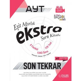 AYT Eşit Ağırlık Ekstra Son Tekrar Soru Bankası Palme Yayınları