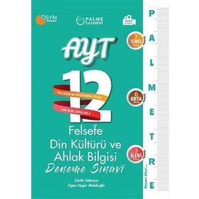 AYT Felsefe Din Kültürü ve Ahlak Bilgisi Palmetre 12 Deneme Sınavı Palme Yayınları