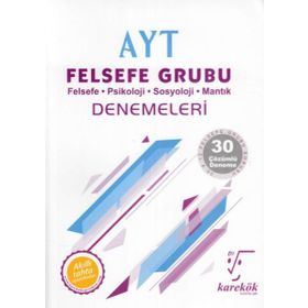 Ayt Felsefe Grubu 30 Deneme Karekök Yayınları