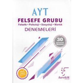 AYT Felsefe Grubu 30lu Denemeleri Karekök Yayınları